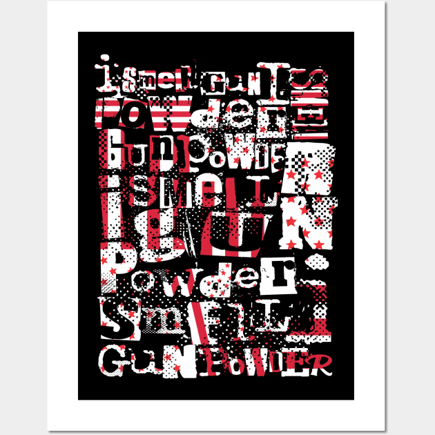 I smell gun powder 102 Wall Art by 2 souls